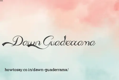 Dawn Guaderrama