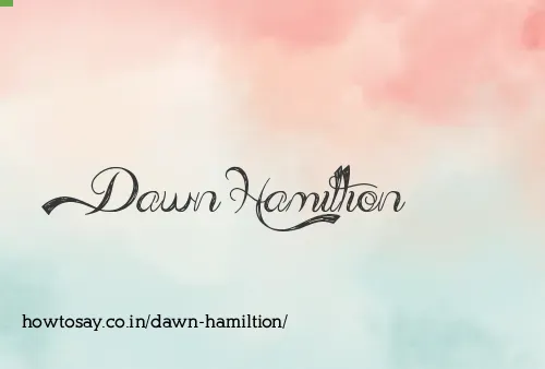 Dawn Hamiltion