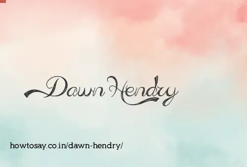 Dawn Hendry