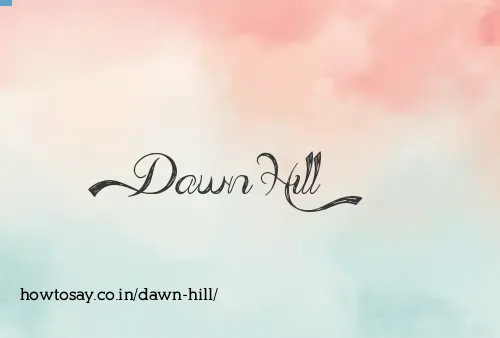Dawn Hill