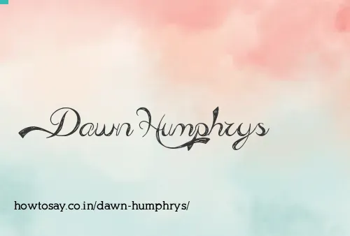 Dawn Humphrys
