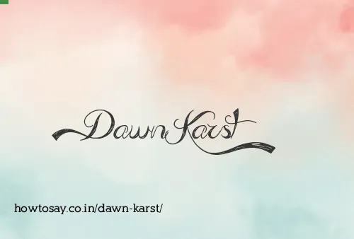 Dawn Karst