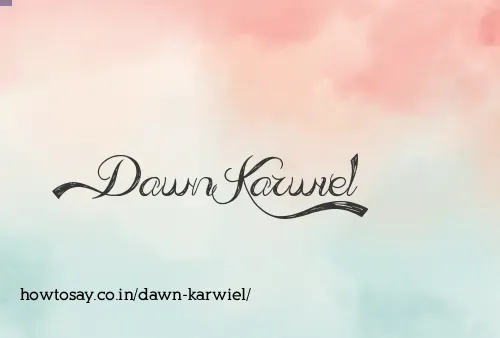 Dawn Karwiel