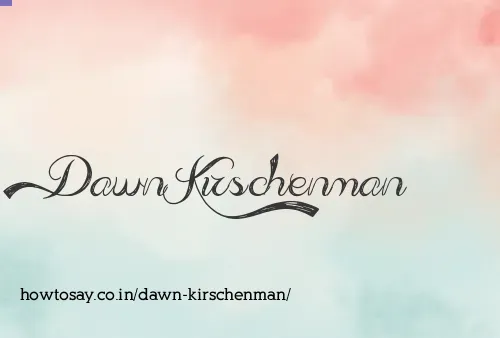 Dawn Kirschenman
