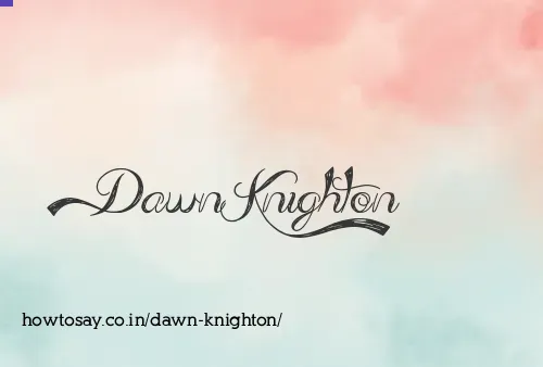 Dawn Knighton