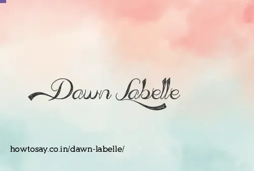 Dawn Labelle