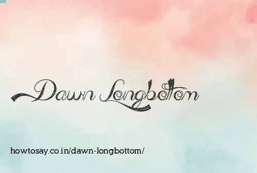 Dawn Longbottom