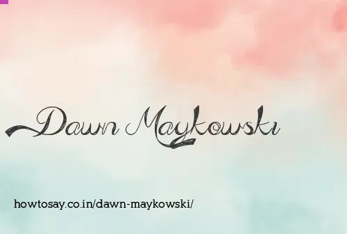 Dawn Maykowski
