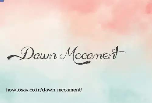 Dawn Mccament