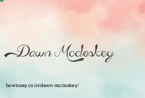 Dawn Mccloskey