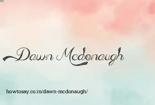 Dawn Mcdonaugh