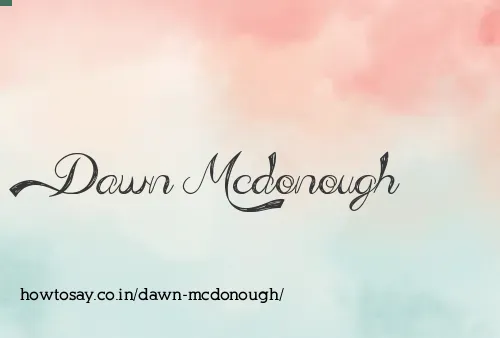 Dawn Mcdonough