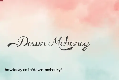 Dawn Mchenry