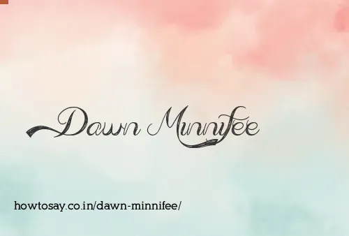 Dawn Minnifee