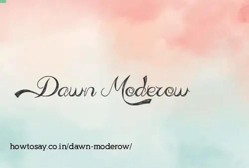 Dawn Moderow