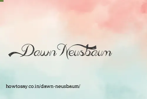 Dawn Neusbaum