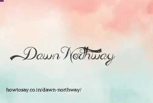 Dawn Northway