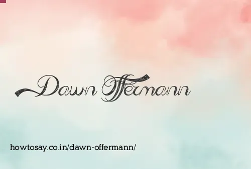 Dawn Offermann