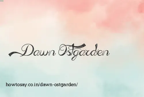 Dawn Ostgarden