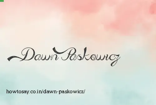 Dawn Paskowicz