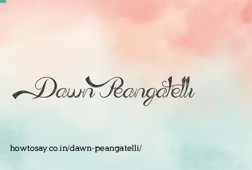 Dawn Peangatelli