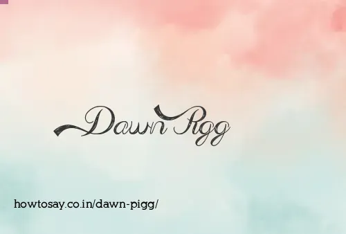 Dawn Pigg