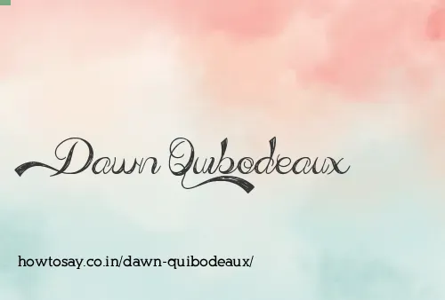 Dawn Quibodeaux