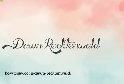 Dawn Recktenwald