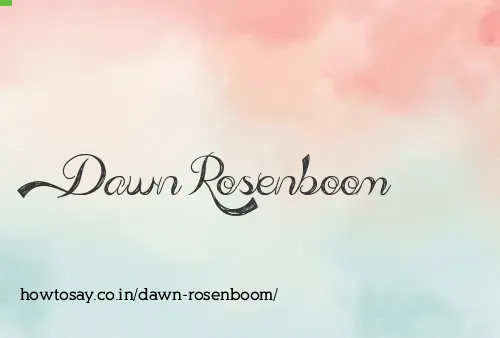 Dawn Rosenboom