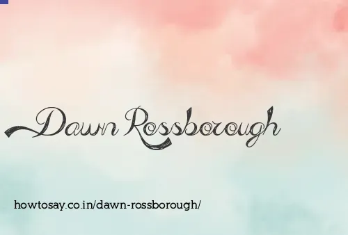 Dawn Rossborough