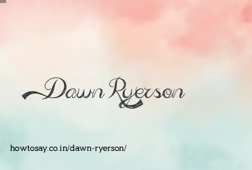 Dawn Ryerson