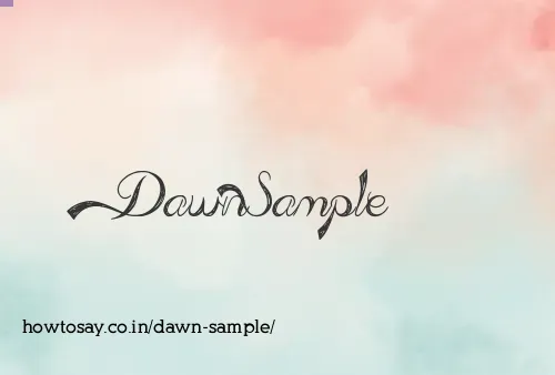 Dawn Sample