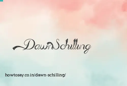 Dawn Schilling