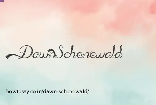 Dawn Schonewald