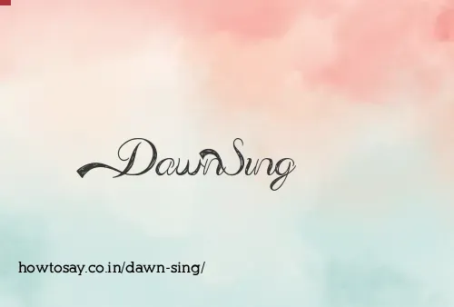 Dawn Sing