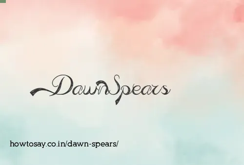 Dawn Spears