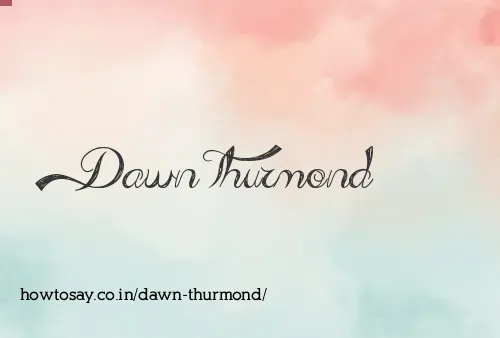 Dawn Thurmond