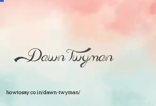 Dawn Twyman