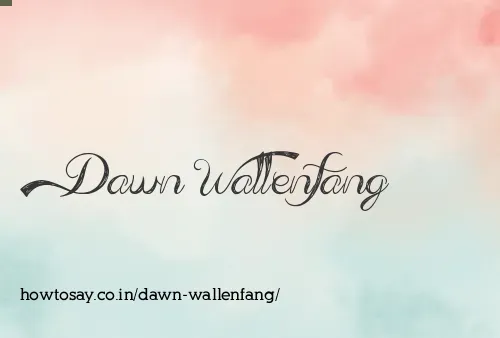 Dawn Wallenfang