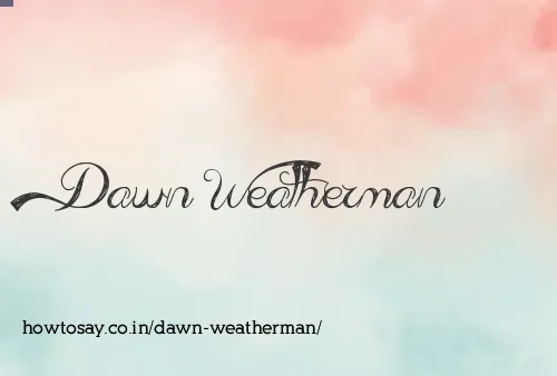 Dawn Weatherman