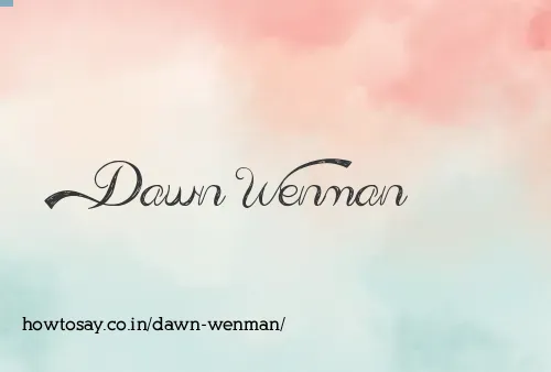Dawn Wenman