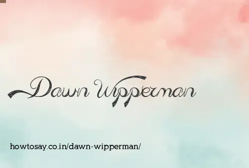 Dawn Wipperman
