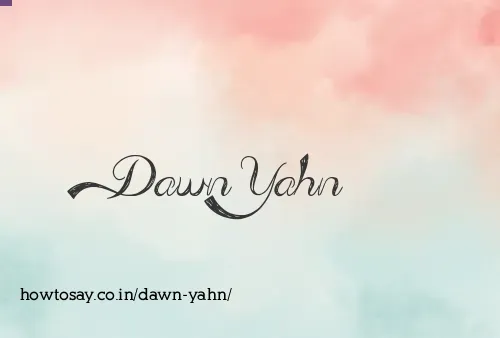 Dawn Yahn