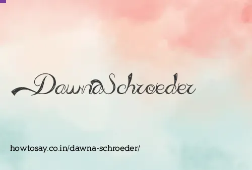 Dawna Schroeder