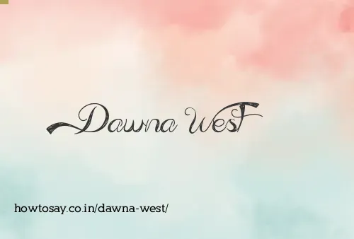 Dawna West