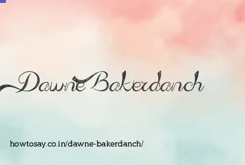 Dawne Bakerdanch