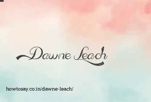 Dawne Leach