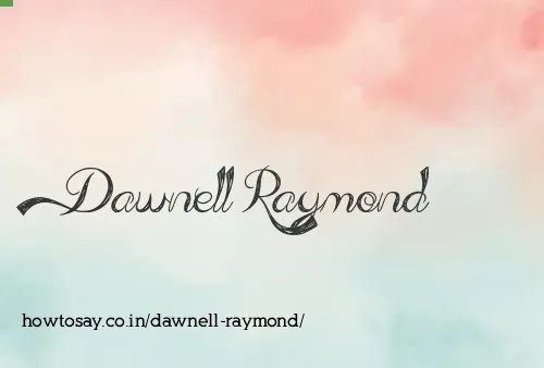 Dawnell Raymond