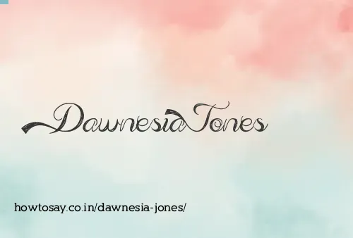 Dawnesia Jones