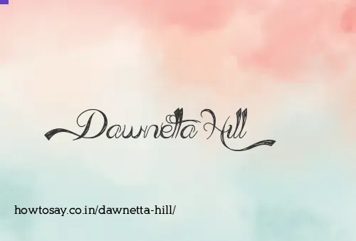 Dawnetta Hill